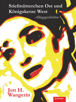 cover image of Stiefmütterchen Ost und Königskerze West
